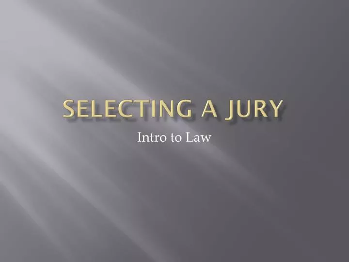 selecting a jury