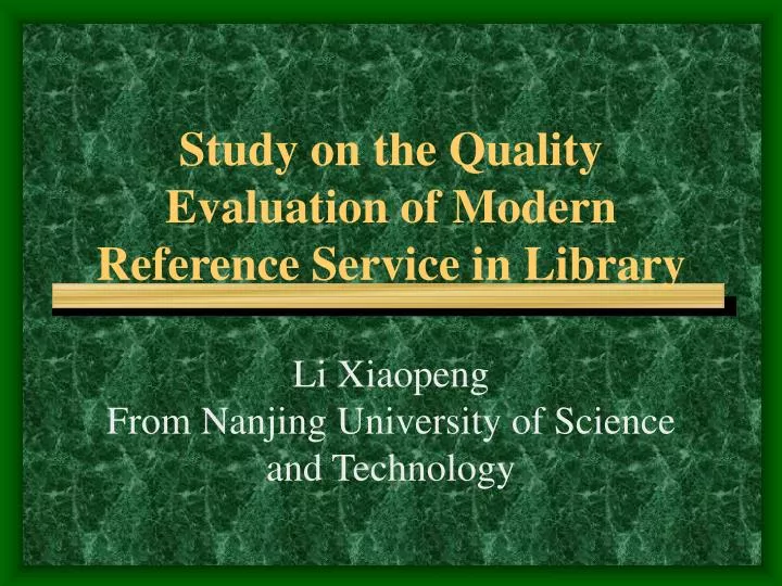 study on the quality evaluation of modern reference service in library