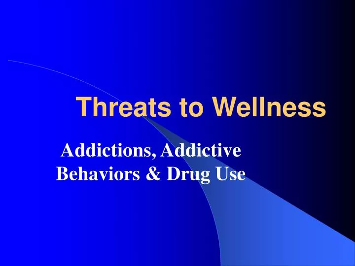 threats to wellness