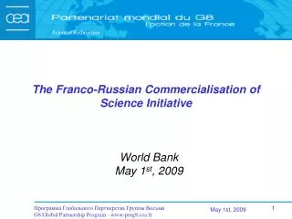 The Franco-Russian Commercialisation of Science Initiative