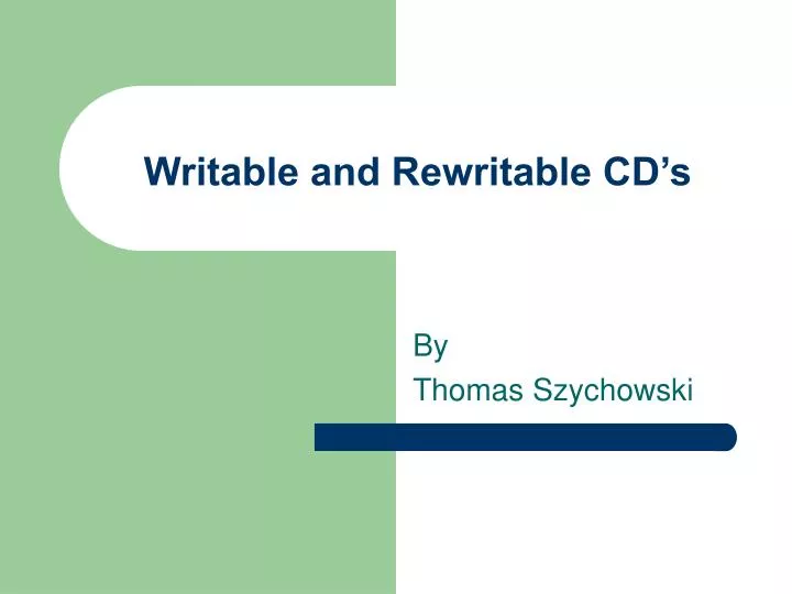 writable and rewritable cd s