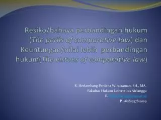 R. Herlambang Perdana Wiratraman , SH., MA. Fakultas Hukum Universitas Airlangga