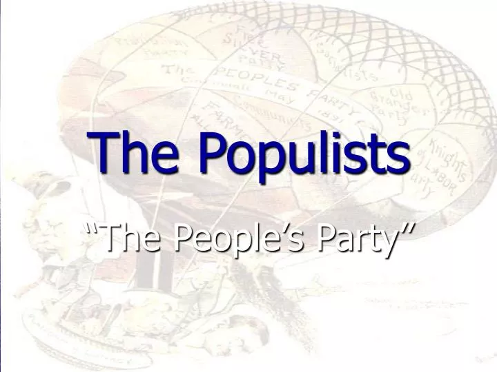 the populists