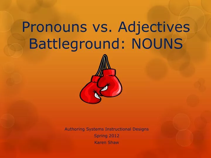pronouns vs adjectives battleground nouns