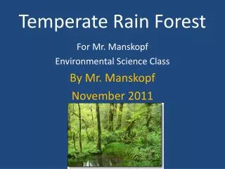 Temperate Rain Forest