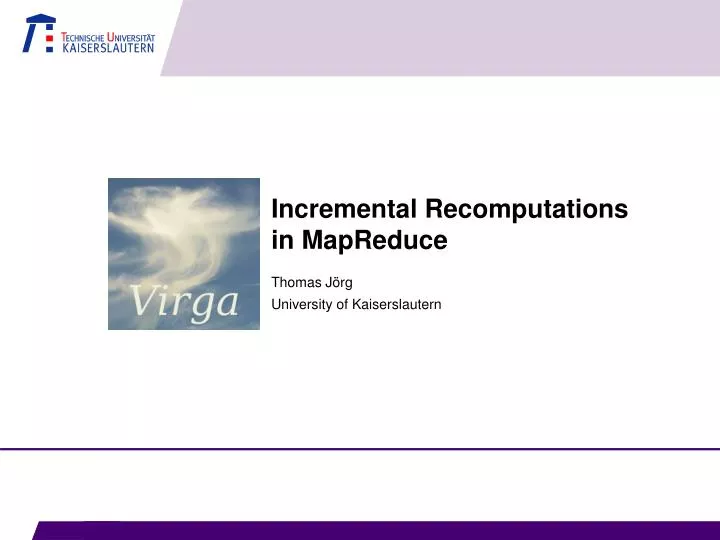 incremental recomputations in mapreduce