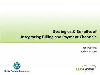 Strategies &amp; Benefits of Integrating Billing and Payment Channels