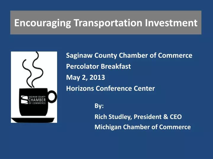 encouraging transportation investment