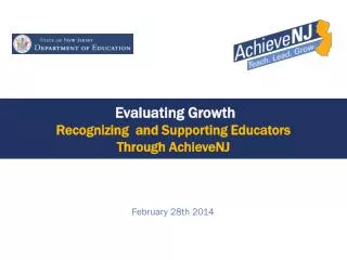 Evaluating Growth Recognizing and Supporting Educators Through AchieveNJ