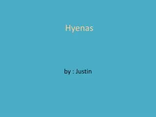 hyenas