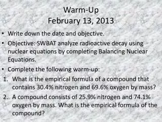 Warm-Up February 13, 2013