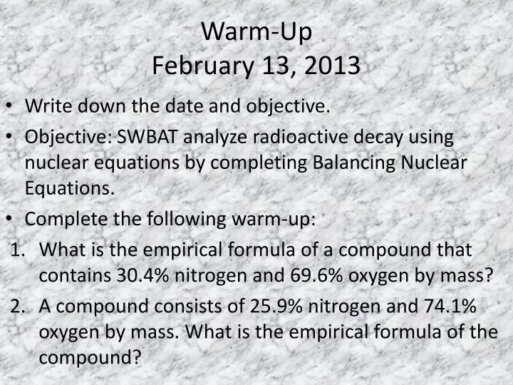 warm up february 13 2013