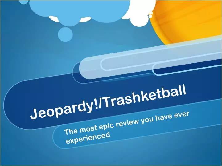 jeopardy trashketball
