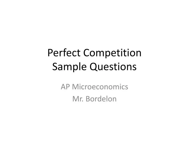 perfect competition sample questions