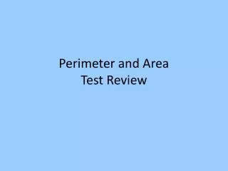 Perimeter and Area Test Review
