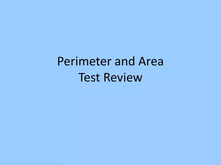 perimeter and area test review