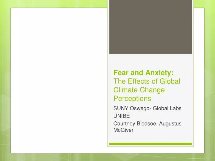 fear and anxiety the effects of global climate change perceptions