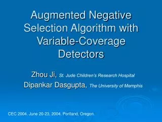 Augmented Negative Selection Algorithm with Variable-Coverage Detectors