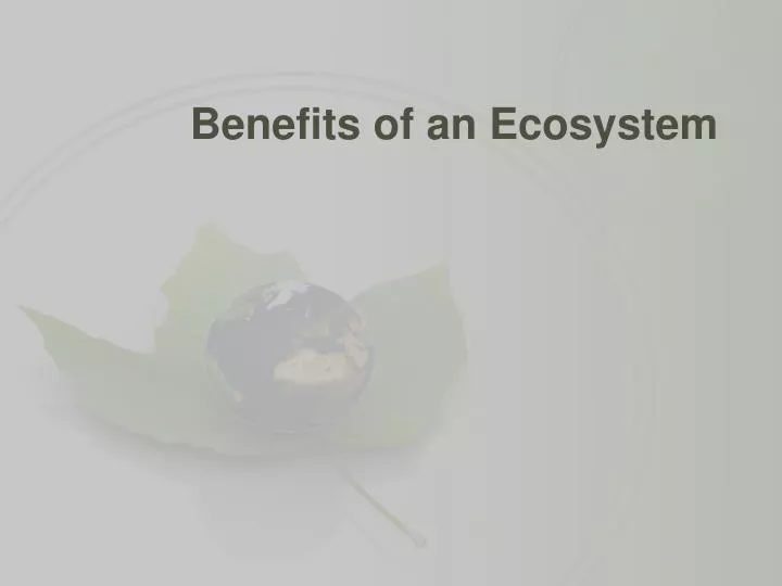 benefits of an ecosystem
