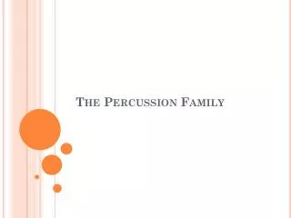 the percussion family