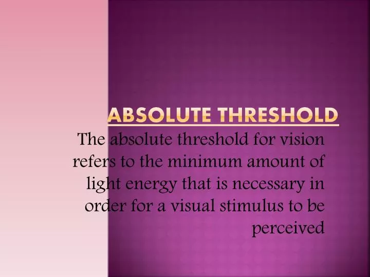 absolute threshold