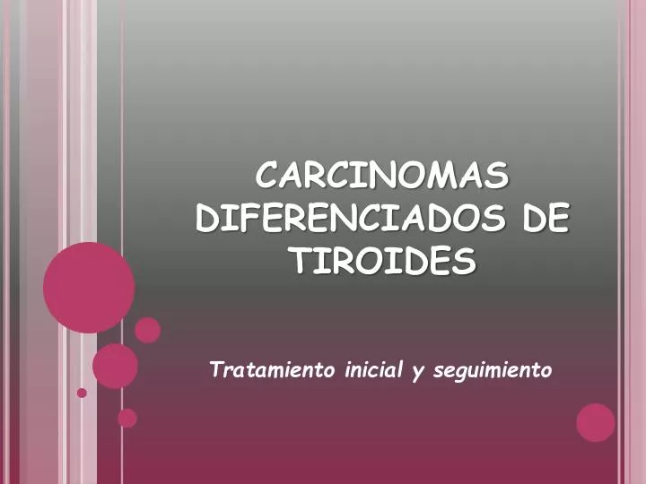 carcinomas diferenciados de tiroides