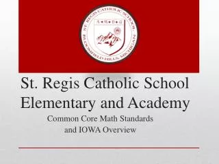 St. Regis Catholic School Elementary and Academy