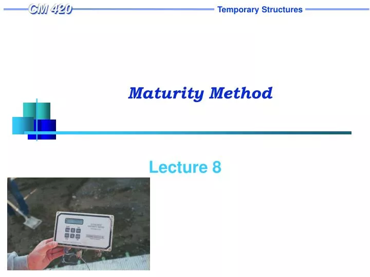 maturity method