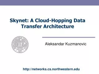Skynet: A Cloud-Hopping Data Transfer Architecture
