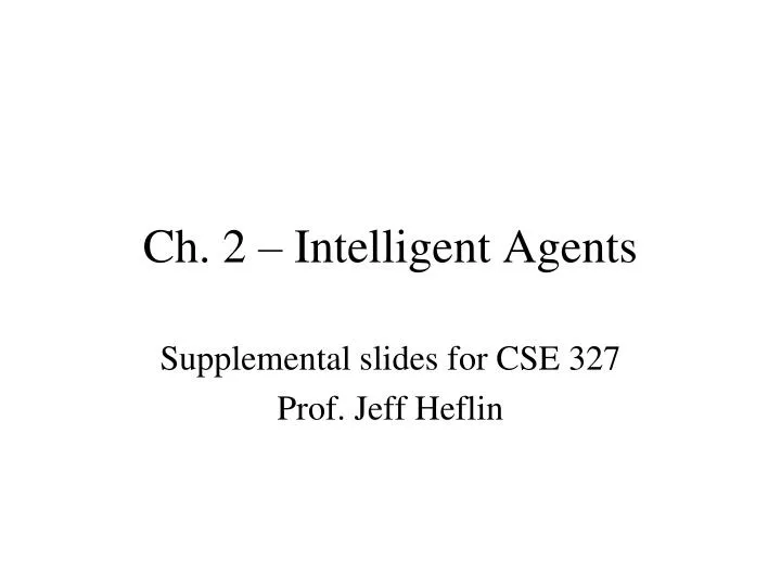 ch 2 intelligent agents