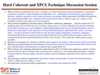 Hard Coherent and XPCS Technique Discussion Session