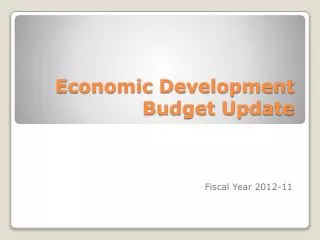 Economic Development Budget Update