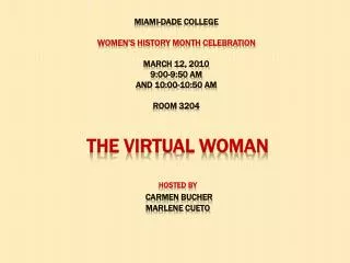 The virtual Woman hosted by carmen Bucher marlene cueto