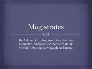 Magistrates