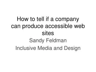 How to tell if a company can produce accessible web sites