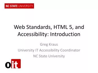 Web Standards, HTML 5, and Accessibility: Introduction