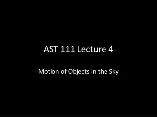 AST 111 Lecture 4
