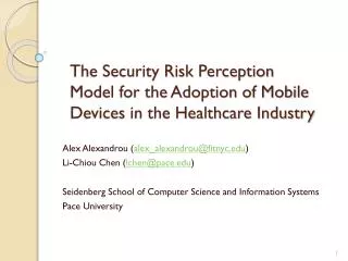 The Security Risk Perception Model for the Adoption of Mobile Devices in the Healthcare Industry