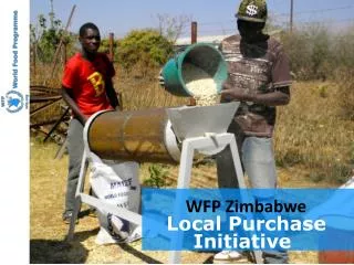 WFP Zimbabwe Local Purchase Initiative
