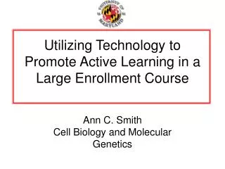 utilizing technology to promote active learning in a large enrollment course