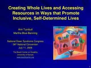 Creating Whole Lives and Accessing Resources in Ways that Promote Inclusive, Self-Determined Lives