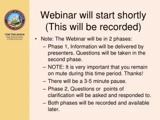 Webinar will start shortly (This will be recorded)
