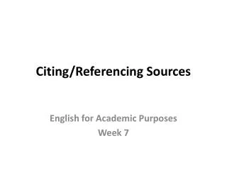 Citing / Referencing Sources