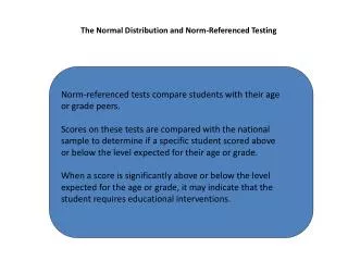 The Normal Distribution and Norm-Referenced Testing