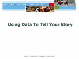 Using Data To Tell Your Story