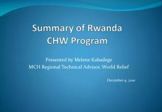 Summary of Rwanda CHW Program