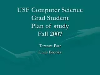 USF Computer Science Grad Student Plan of study Fall 2007