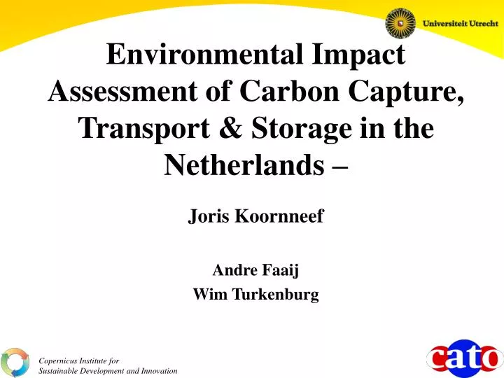 environmental impact assessment of carbon capture transport storage in the netherlands