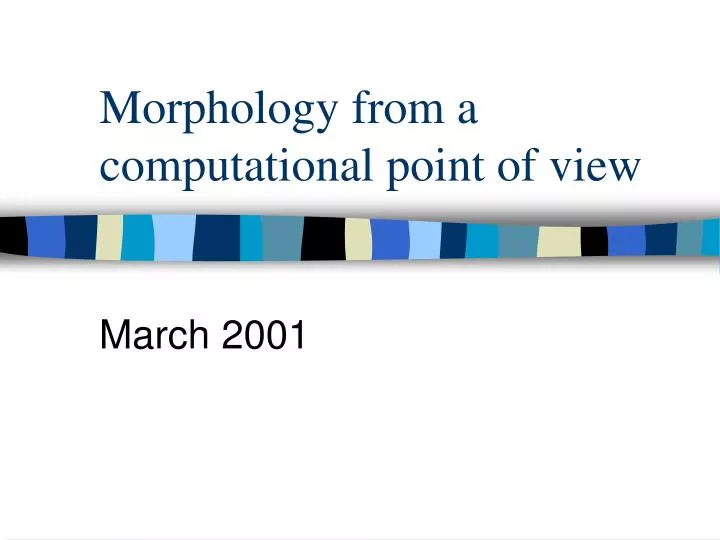 morphology from a computational point of view