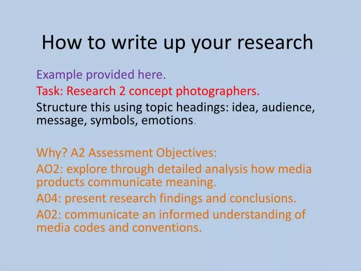 how to write up your research